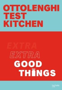 Ottolenghi : Extra Good Things 