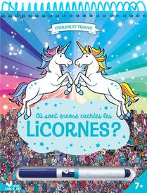 Cherche Et Trouve : Ou Sont Encore Cachees Les Licornes ? 