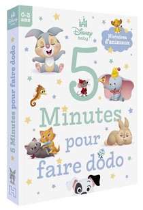 Disney Baby : 5 Minutes Pour Faire Dodo : Histoires D'animaux 