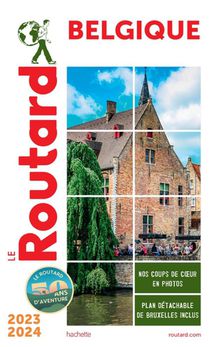 Guide Du Routard : Belgique (edition 2023/2024) 
