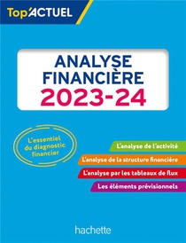 Top'actuel : Analyse Financiere (edition 2023/2024) 