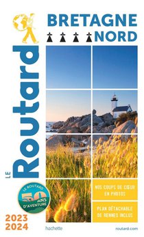 Guide Du Routard : Bretagne Nord (edition 2023/2024) 