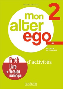 Pack Cahier D'activites + Version Numerique Mon Alter Ego 2 