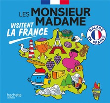 Visiter La France ; Les Monsieur Madame Visitent La France 