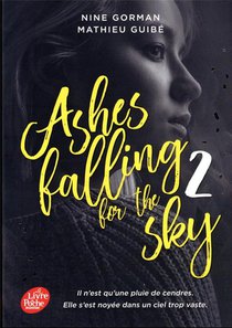 Ashes Falling For The Sky Tome 2 