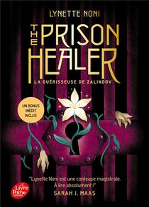 The Prison Healer Tome 1 : La Guerisseuse De Zalindov 
