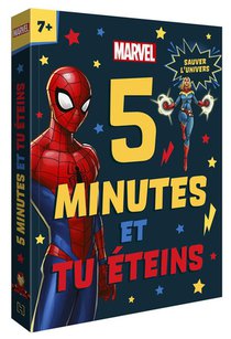5 Minutes Pour S'endormir : Spider-man : 5 Minutes Et Tu Eteins ; Sauver L'univers 