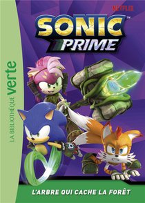 Sonic Prime Tome 4 : L'arbre Qui Cache La Foret 