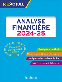 Top'actuel : Analyse Financiere (edition 2024/2025) 