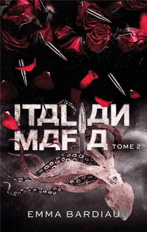 Russian Mafia Tome 2 : Italian Mafia 