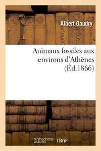 Animaux Fossiles Aux Environs D'athenes 