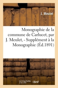 Monographie De La Commune De Carlucet, Supplement A La Monographie De La Commune De Carlucet 