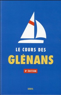 Le Cours Des Glenans (8e Edition) 
