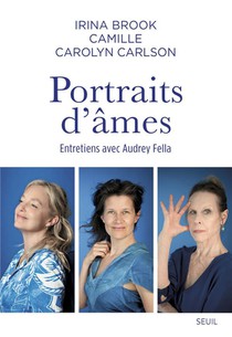 Portraits D'ames : Entretiens Avec Audrey Fella 