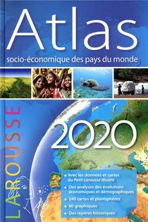 Atlas Socio-economique Des Pays Du Monde (edition 2020) 