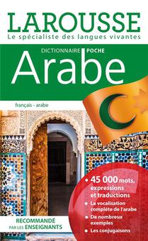 Dictionnaire Larousse Poche ; Francais-arabe 