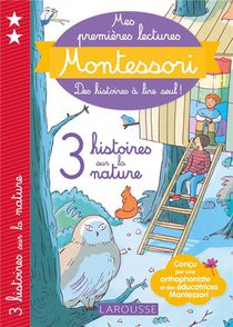 Mes Premieres Lectures Montessori : 3 Histoires A Lire Special Nature 