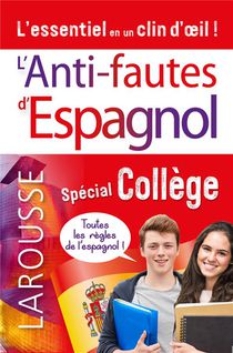L'anti-fautes D'espagnol, Special College 