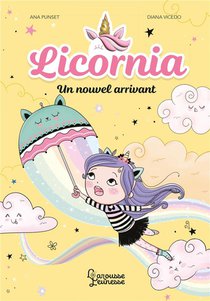Licornia : Un Nouvel Arrivant 