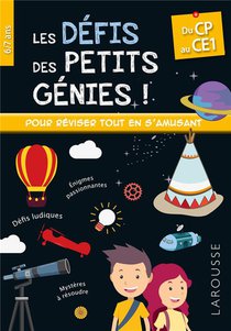 Les Defis Des Petits Genies ! : Du Cp Au Ce1 