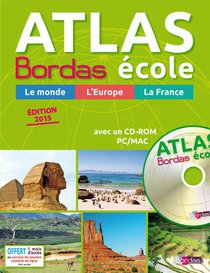 Atlas : Atlas Bordas Ecole (edition 2015) 