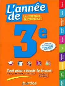 L'annee De : 3e ; Toutes Les Matieres (edition 2019) 