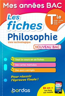 Mes Annees Bac - Les Fiches : Philosophie ; Terminale Voie Technologique (edition 2021) 