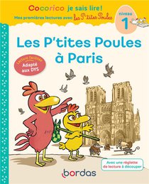 Les P'tites Poules ; 1eres Lectures : Les P'tites Poules A Paris (edition 2022) 