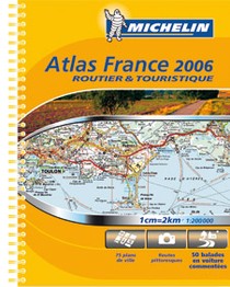 France Baladeur ; Atlas Routier Et Touristique (edition 2006) 