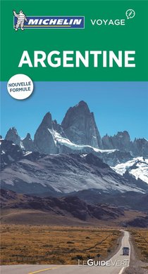 Le Guide Vert : Argentine (edition 2017) 