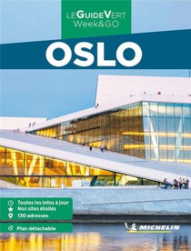 Le Guide Vert Week&go : Oslo (edition 2023) 