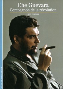 Che Guevara, Compagnon De La Revolution 
