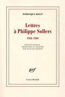 Lettres A Philippe Sollers (1958-1980) 