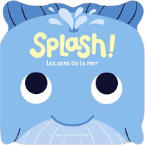 Splash : Les Sons De La Mer 