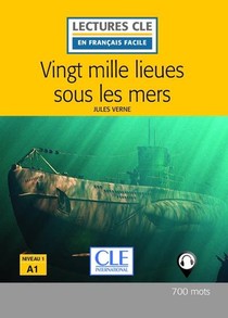 Vingt Mille Lieues Sous Les Mers, D'apres Jules Verne ; Niveau A1 