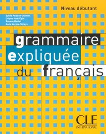 Grammaire Expliquee Du Francaisdebutant 