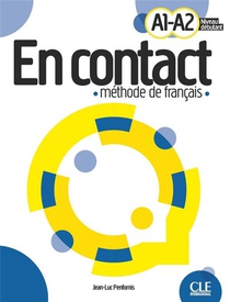 En Contact : Methode De Francais : A1>a2 ; Livre De L'eleve (edition 2023) 