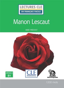 Manon Lescaut ; Niveau 3 ; B1 