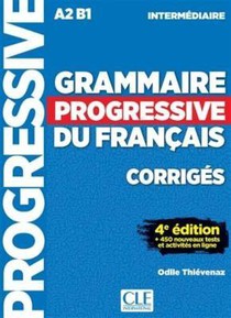 Grammaire Progressive Du Francais ; Corriges ; A2 ; B1 (4e Edition) 