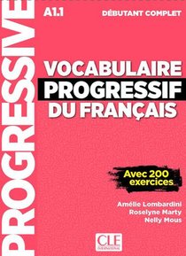 Vocabulaire Progressif Du Francais ; Fle ; A1.1 ; Debutant Complet (edition 2018) 