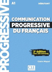 Communication Progressive Du Francais ; Fle ; A1 ; Debutant (2e Edition) 