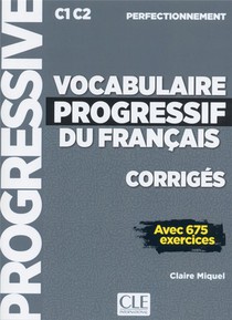 Fle ; Vocabulaire Progressif Du Francais ; Corriges ; C1 C2 (edition 2019) 