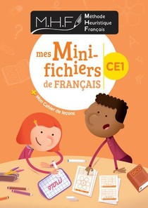 Mhf - La Methode Heuristique De Francais : Ce1 : Mes Mini-fichiers De Francais (edition 2021) 