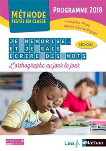Je Memorise Et Je Sais Ecrire Des Mots ; Ce2, Cm1 (edition 2020) 