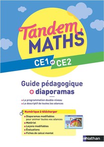 Tandem : Mathematiques ; Ce1, Ce2 ; Guide Pedagogique + Diaporamas (edition 2023) 