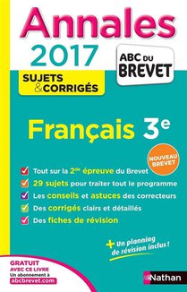 Abc Du Brevet ; Sujets & Corriges Tome 25 : Francais ; 3e ; Annales (edition 2016) 