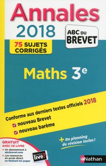 Annales Abc Du Brevet ; Sujets Et Corriges T.24 ; Mathematiques ; 3e (edition 2018) 