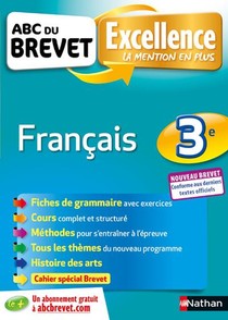 Abc Du Brevet Excellence T.40 : Francais ; 3e (edition 2018) 