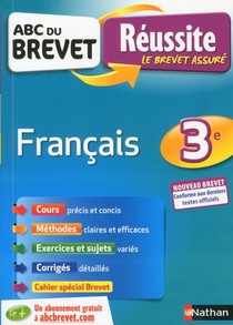 Abc Du Brevet Reussite T.37 : Francais ; 3e (edition 2018) 