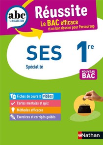 Abc Du Bac Reussite : Sciences Economiques Et Sociale Specialite : 1re 